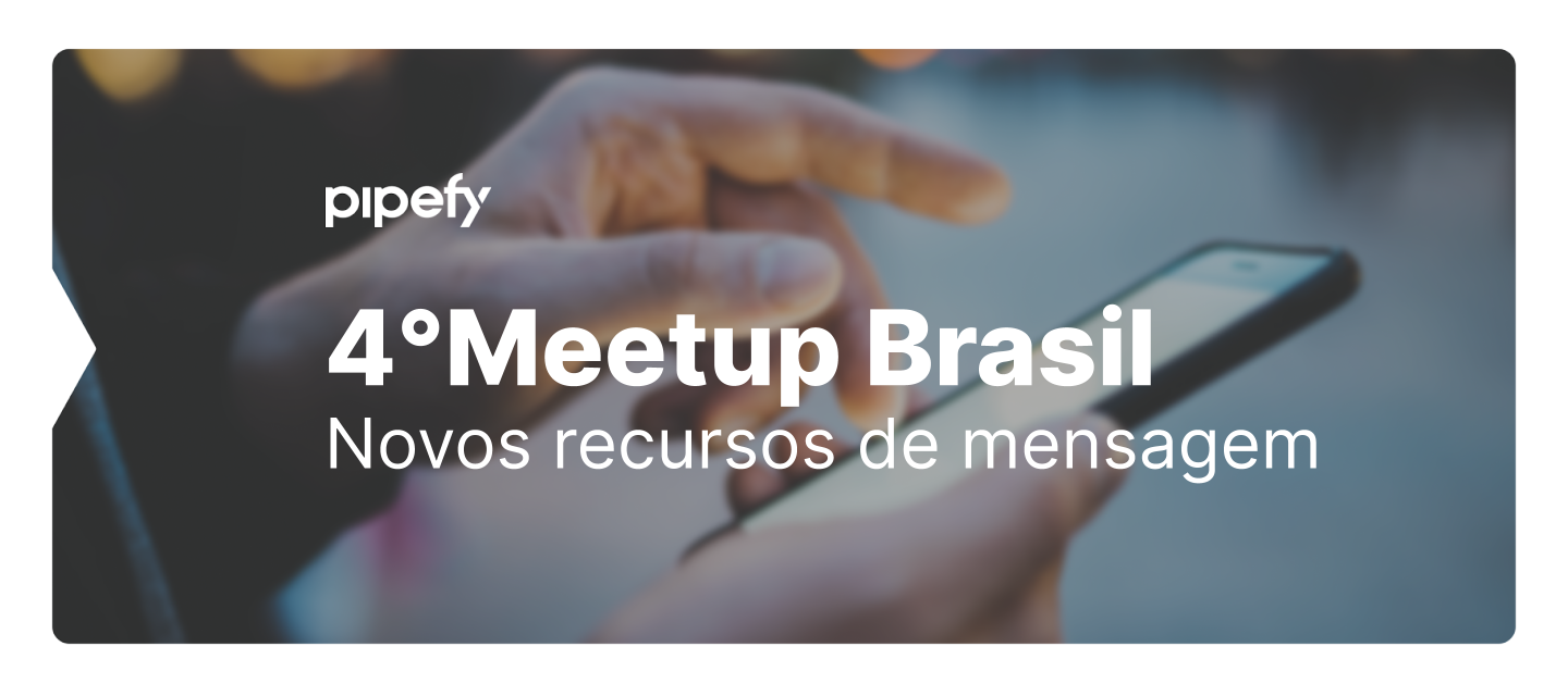 Obrigada por participar do 4º Meetup Brasil!