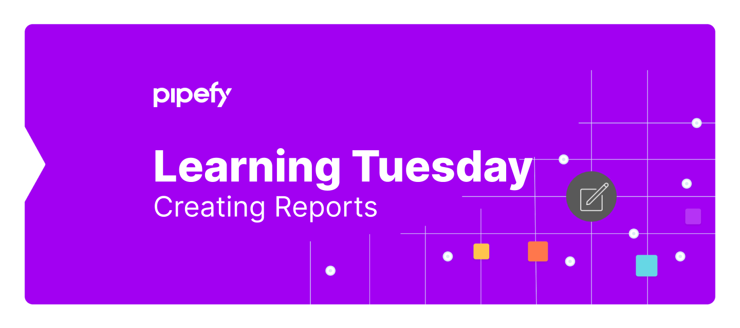 Creating Pipe Reports