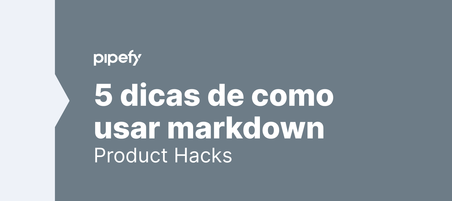 5 dicas práticas de markdown e como isso pode melhorar a experiência do usuário