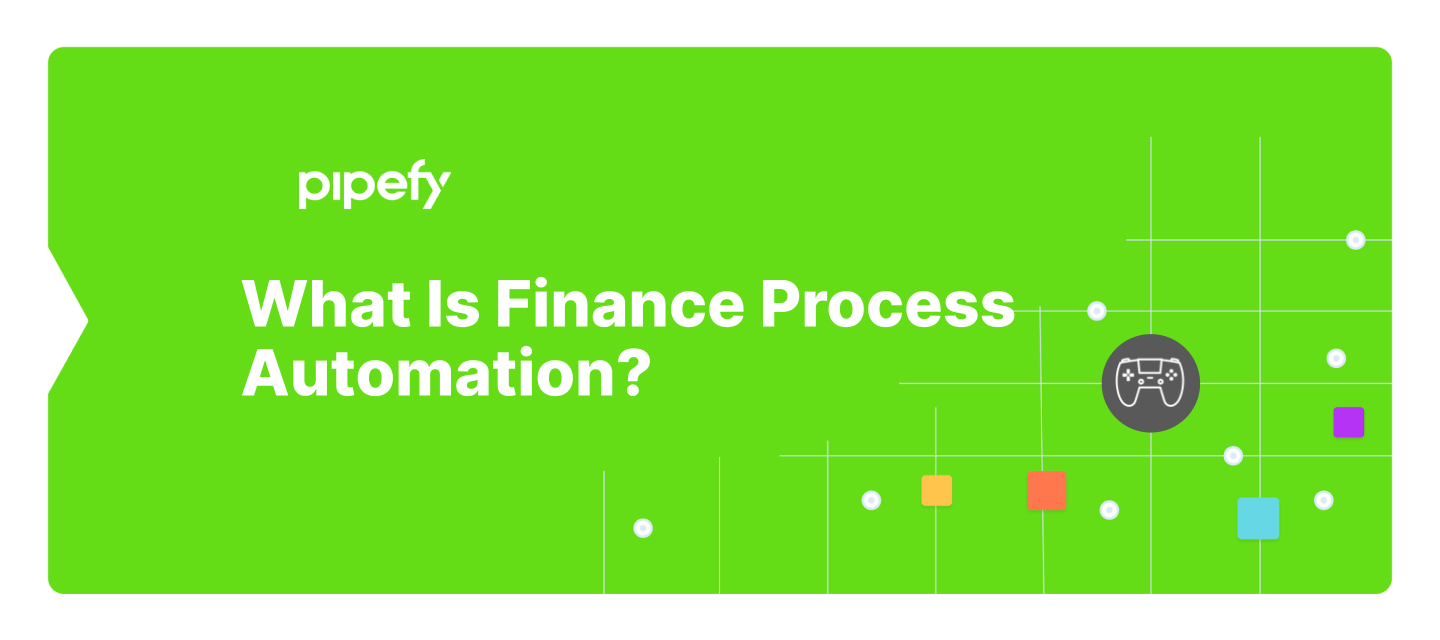 What Is Finance Process Automation?