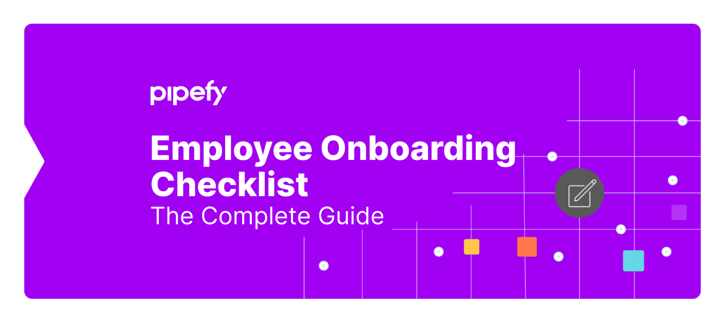 Employee Onboarding Checklist: The Complete Guide