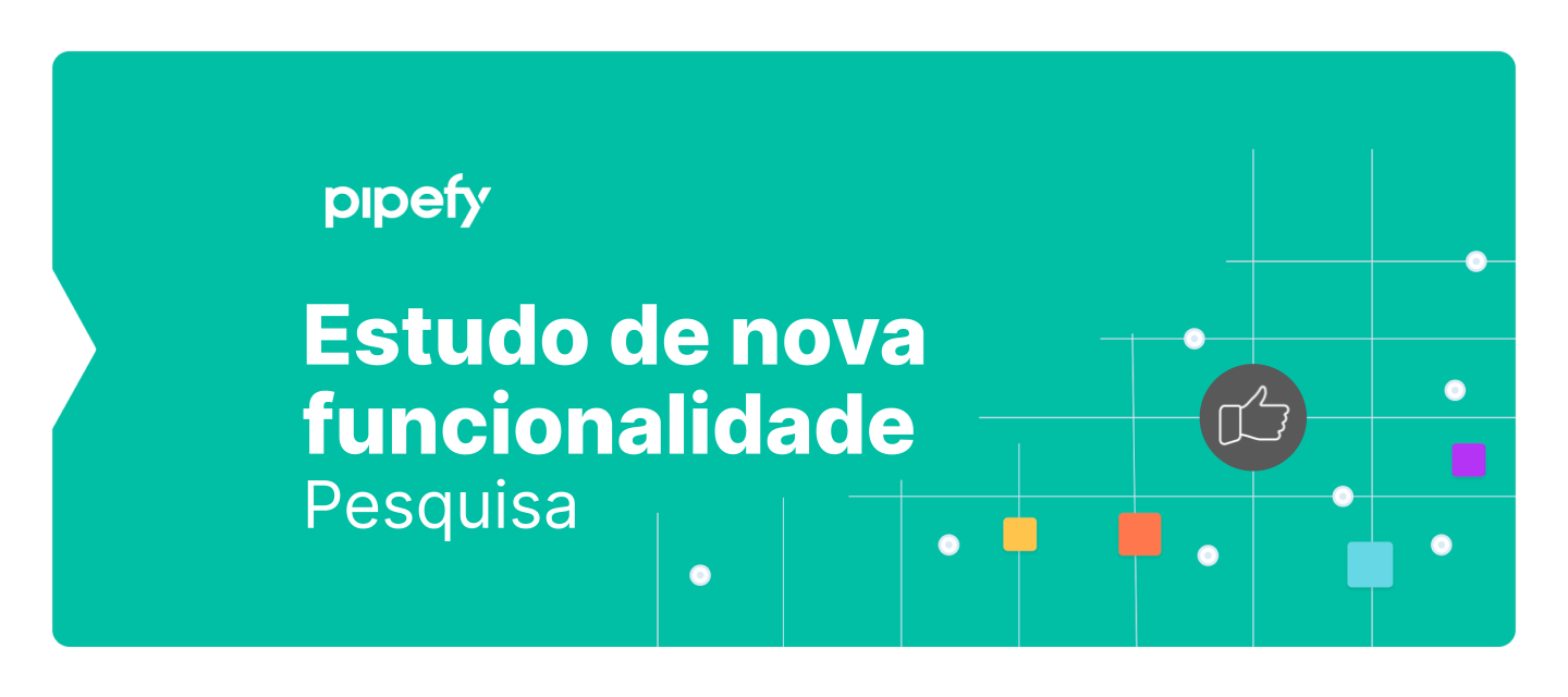 Pesquisa | Estudo de nova funcionalidade 🚀