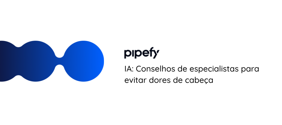 IA: Conselhos de especialistas para evitar dores de cabeça