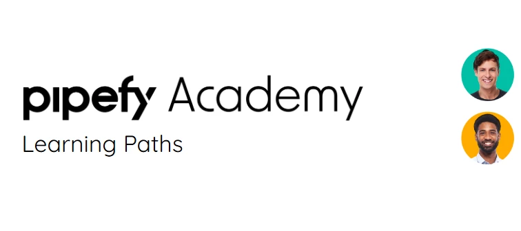 🚀 New on Pipefy Academy: Learning Paths to Grow Your Career!