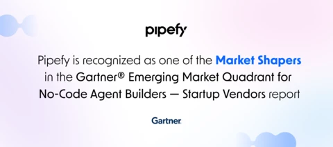 Pipefy, recognized as one of the Market Shapers by Gartner®