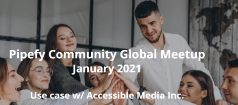 Global Meetup January 2021 | Use case w/ Accessible Media Inc.
