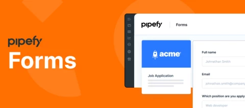 🔧 Pipefy Forms | Learn all about the new forms area inside Pipefy