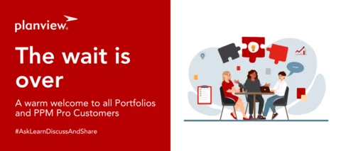 Welcome Planview Portfolios and PPM Pro customers!