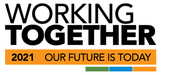 Working Together - Our Future is Today