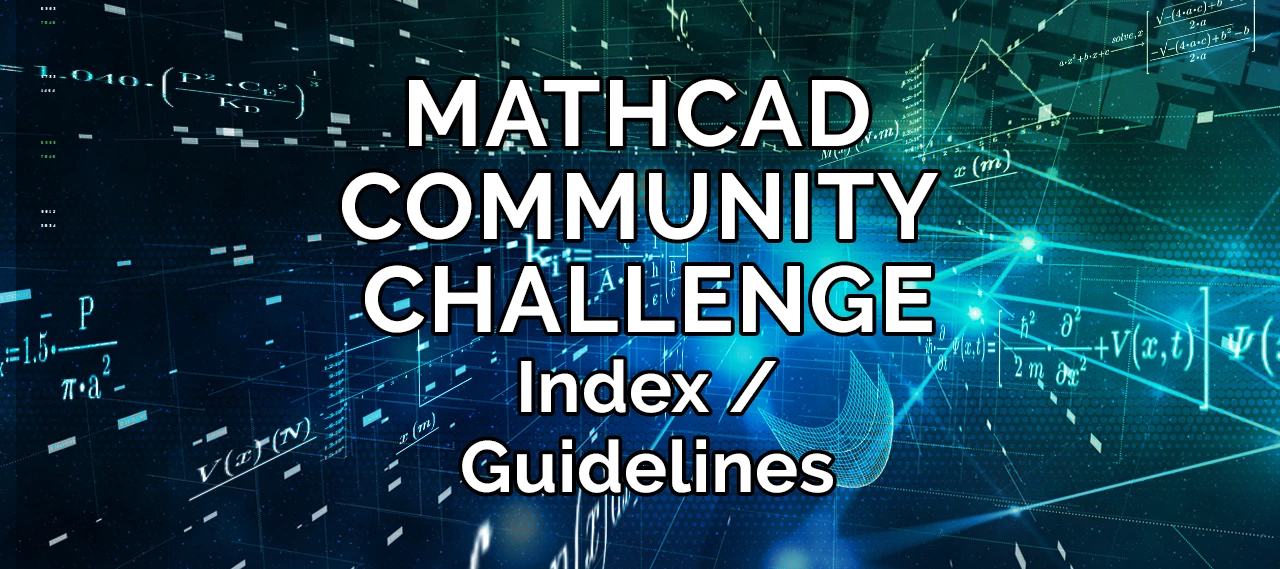 Mathcad Community Challenge Index / Guidelines