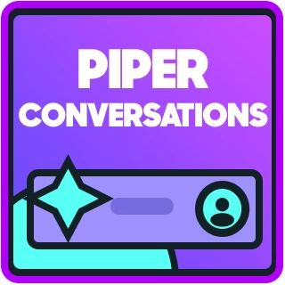 Piper Conversations