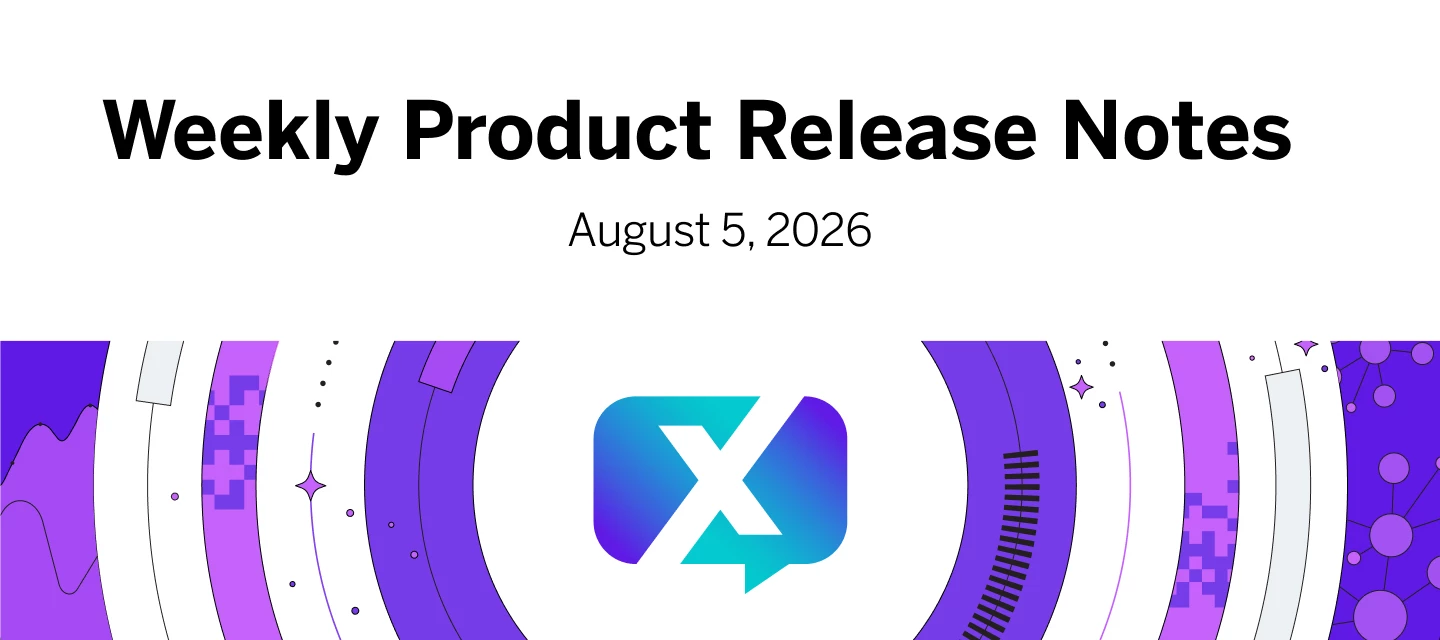 Weekly Product Release Notes - August 5, 2026