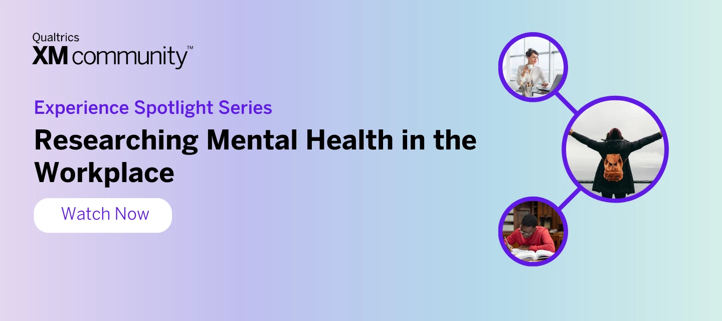 The Critical Role of Survey Design in Mental Health Research | Experience Spotlight Series