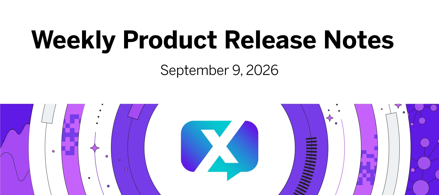Weekly Product Release Notes - September 9, 2026