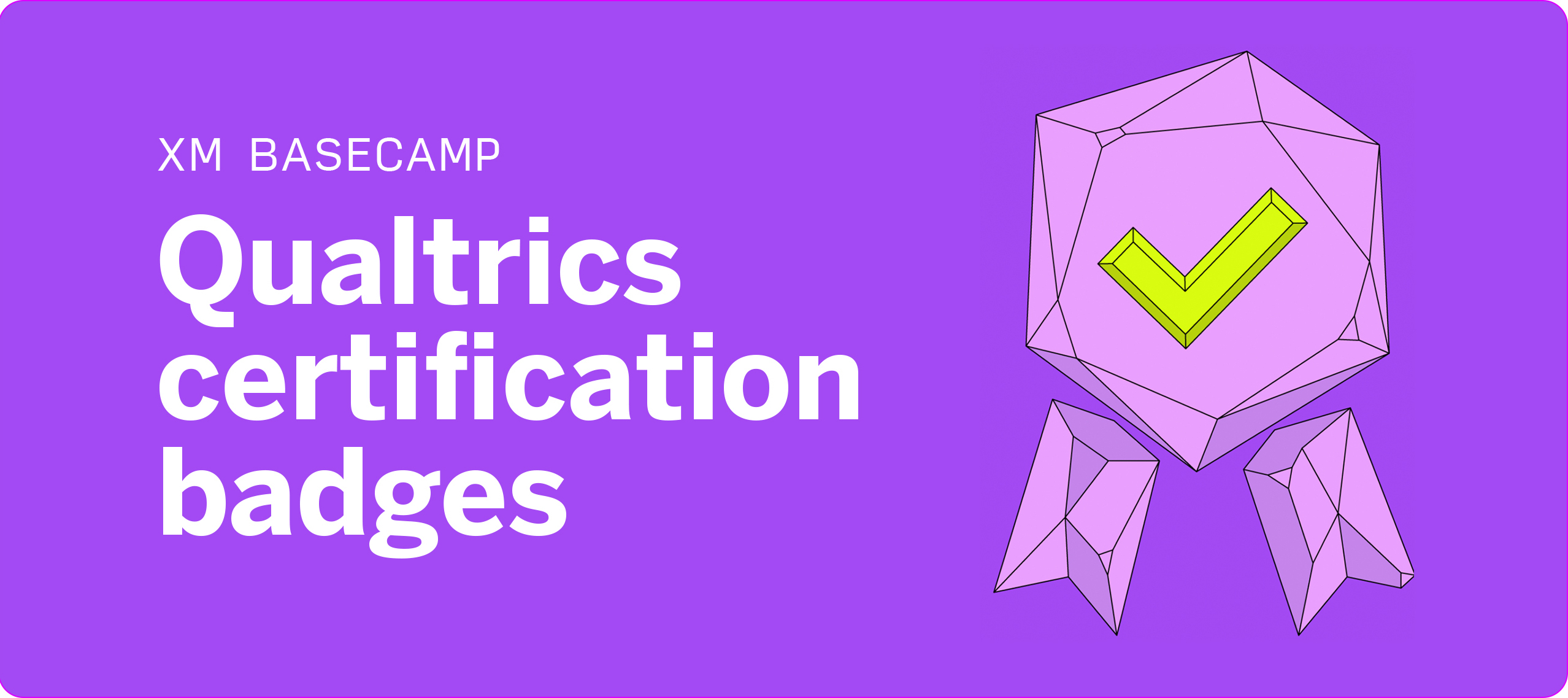📃  Qualtrics Certifications & Badges