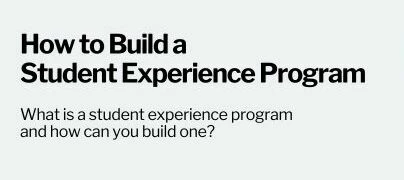 Webinar Invite: How to Build a Student Experience Program