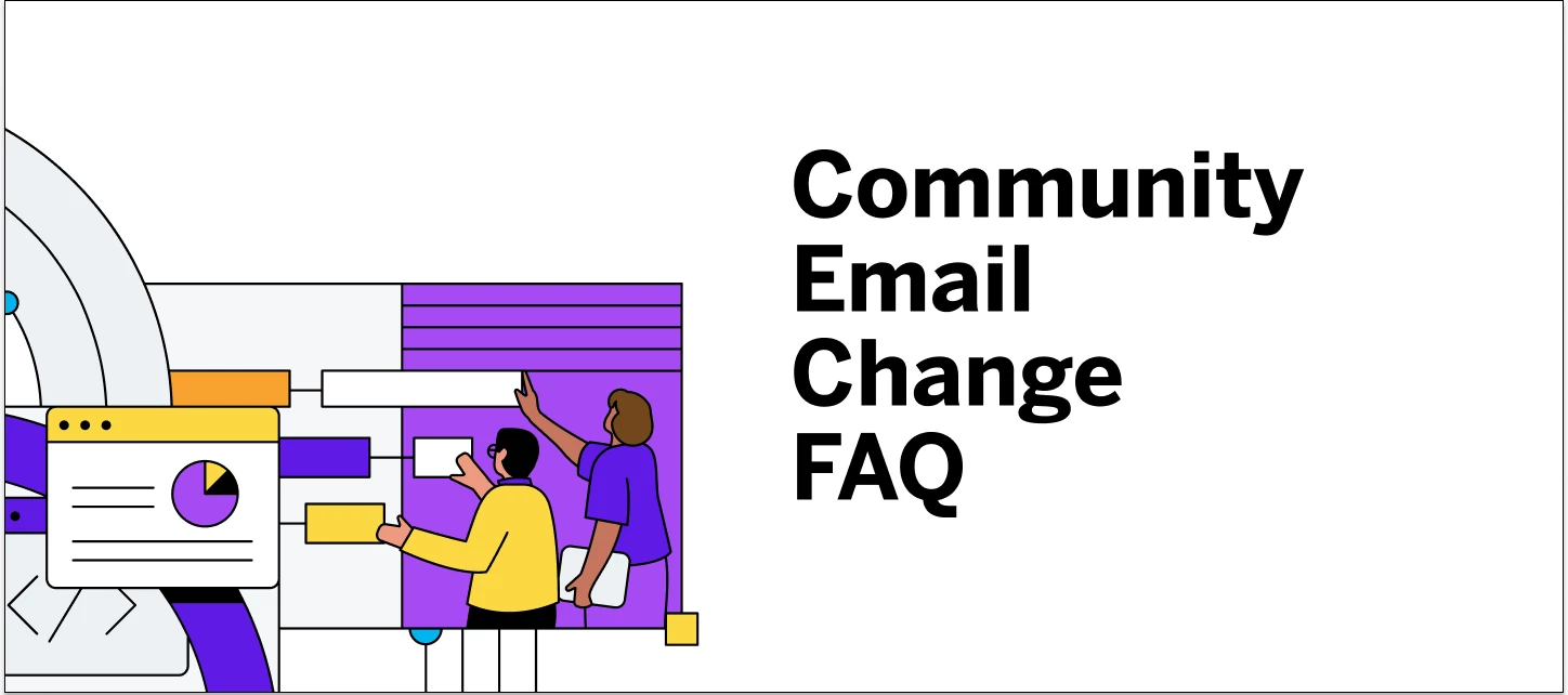 Community Email Change FAQ