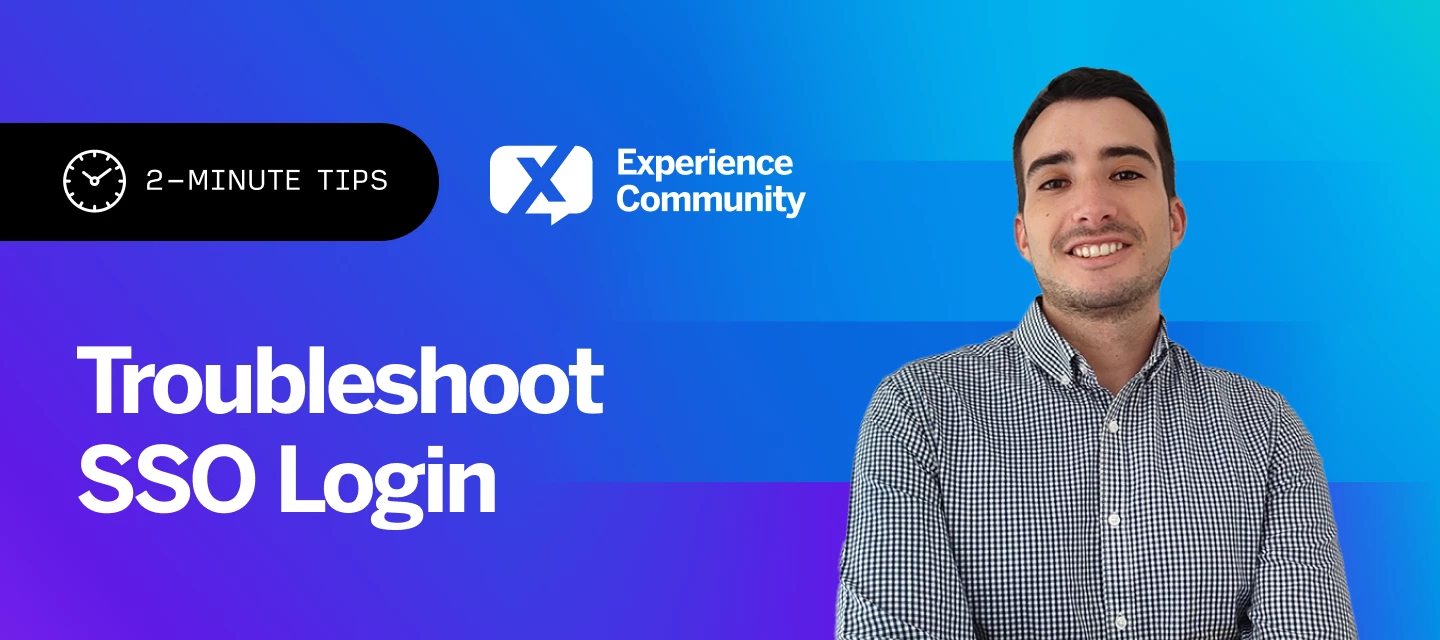 🕑 Tips to Troubleshoot SSO Login| 2-Minute Tips | July 22nd 2025