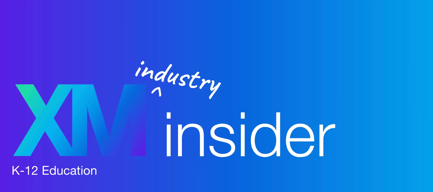 📰 August XM Insider: K-12