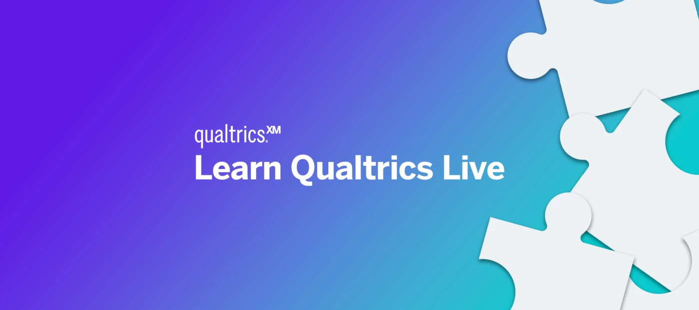 Learn Qualtrics Live Virtual Event Series | Experience Community
