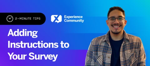 🕑 Adding Instructions to Your Survey | 2-Minute Tips | January 13th 2026