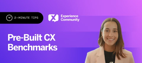 🕑 Pre-Built CX Benchmarks| 2-Minute Tips | February 17th 2026