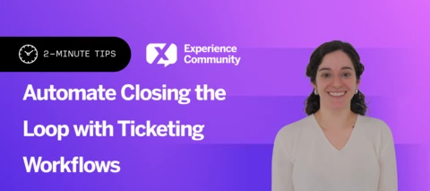 🕑 Automate Closing the Loop with Ticketing Workflows| 2-Minute Tips | November 25th 2025
