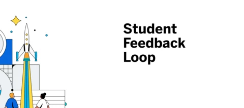 Student Feedback Loop