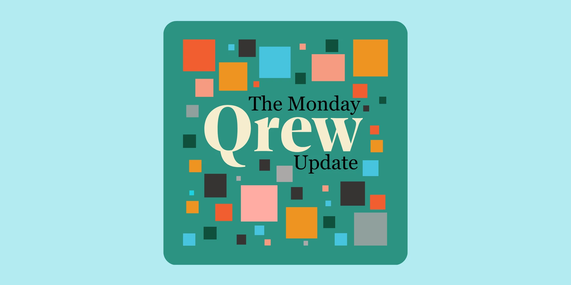 Qrew Events Week of May 25th, 2026