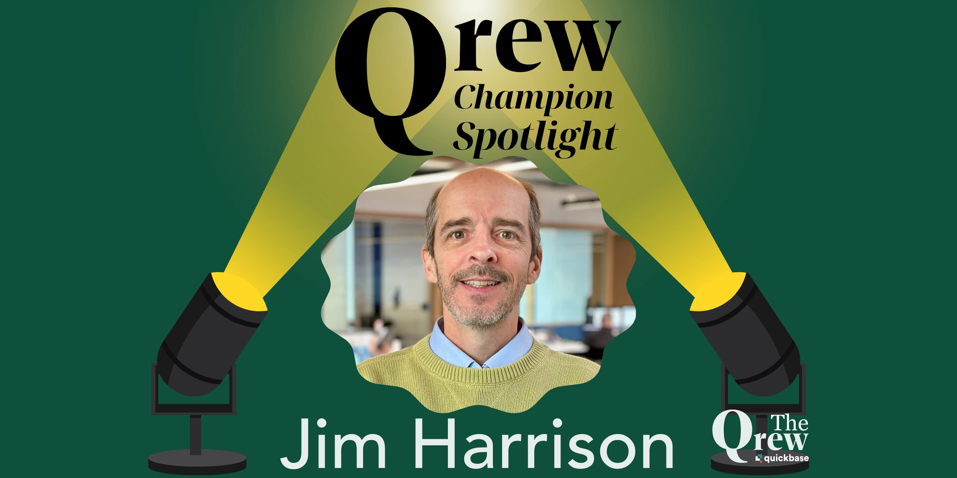 Qrew Champion Spotlight - Jim Harrison