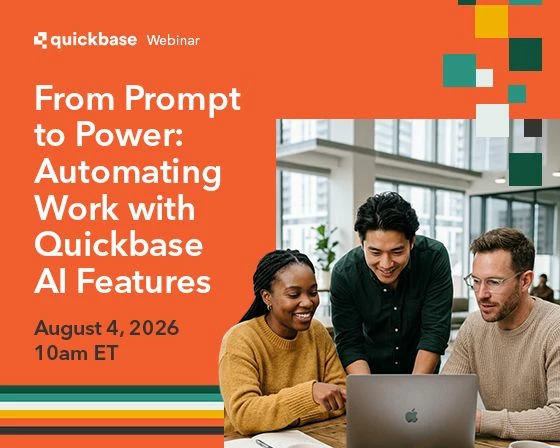 Webinar Recap: Automating Work with Quickbase AI Features