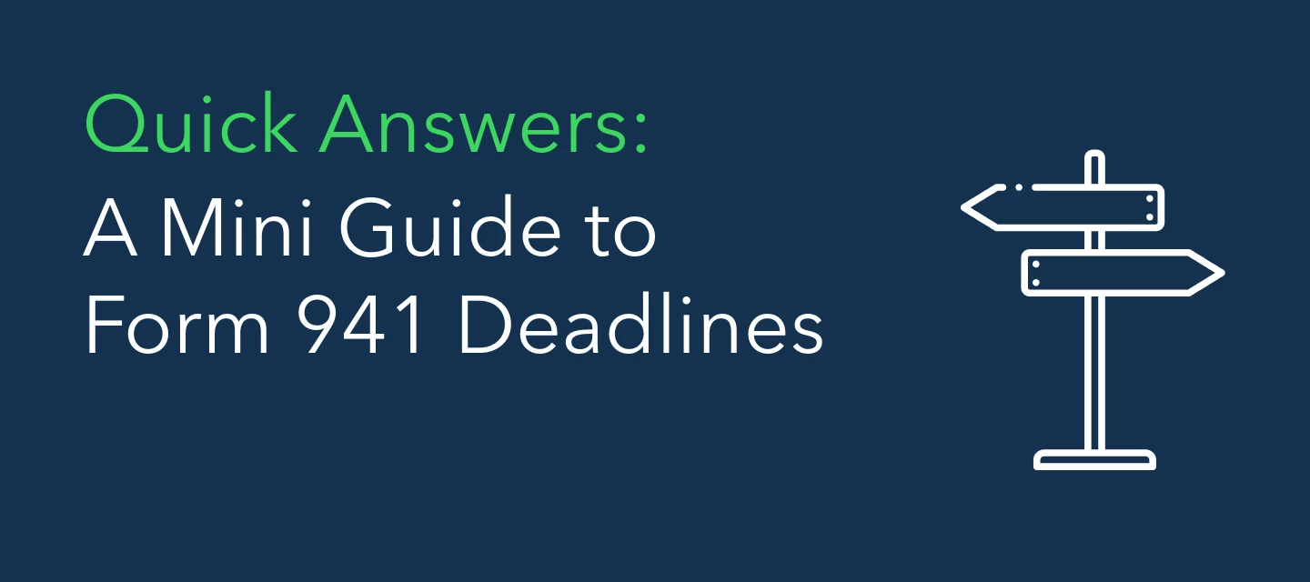 Form 941 Deadlines: What Small Business Owners Need to Know Before July 31, 2026