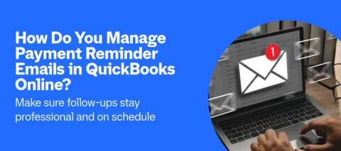 How Do You Manage Payment Reminder Emails in QuickBooks Online?
