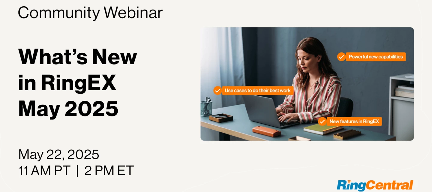 Discover What’s New in RingEX: May 2025 Feature Update Webinar | Community
