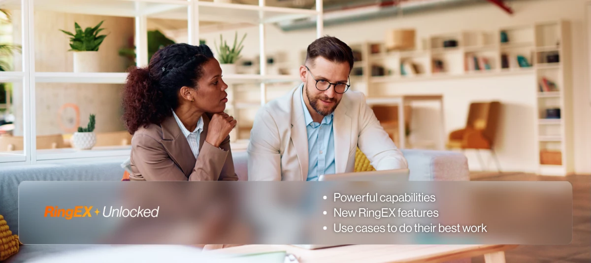 Discover the latest and upcoming features in RingEX! Join us in this month’s RingEX Unlocked webinar!