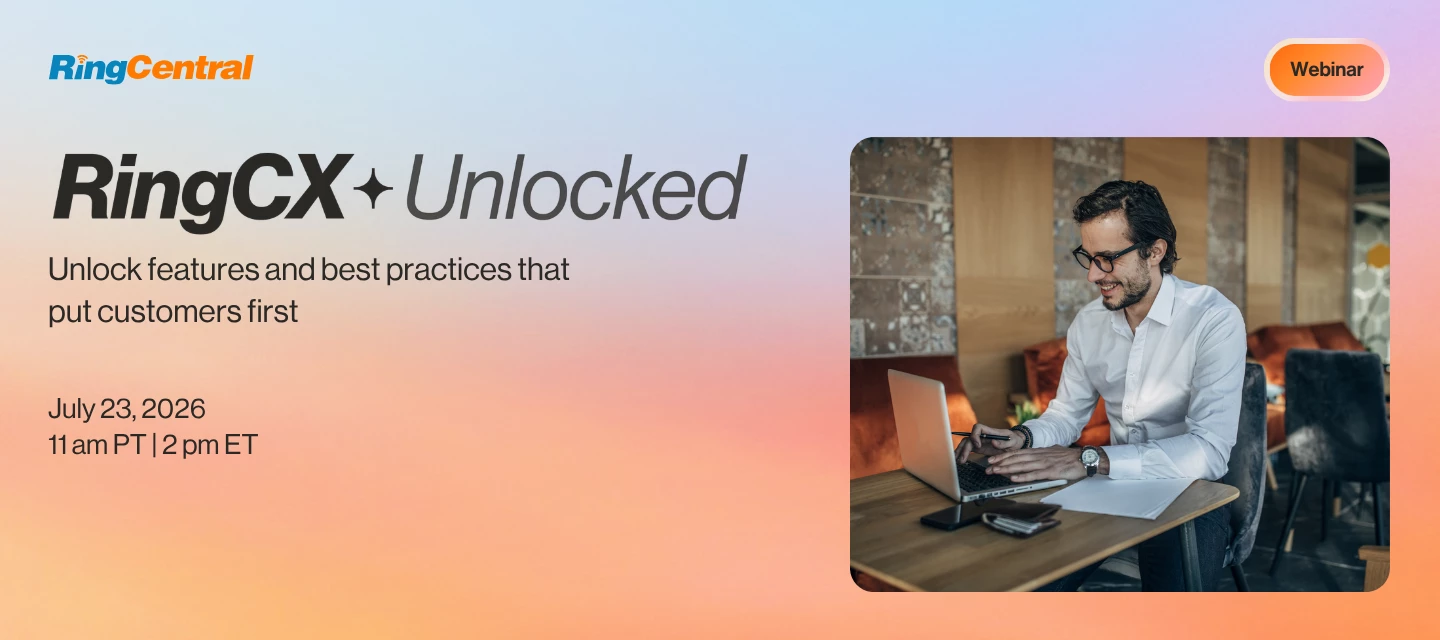 Discover the future of RingCX: Join us in RingCX unlocked webinar for new features & Live Q&A!