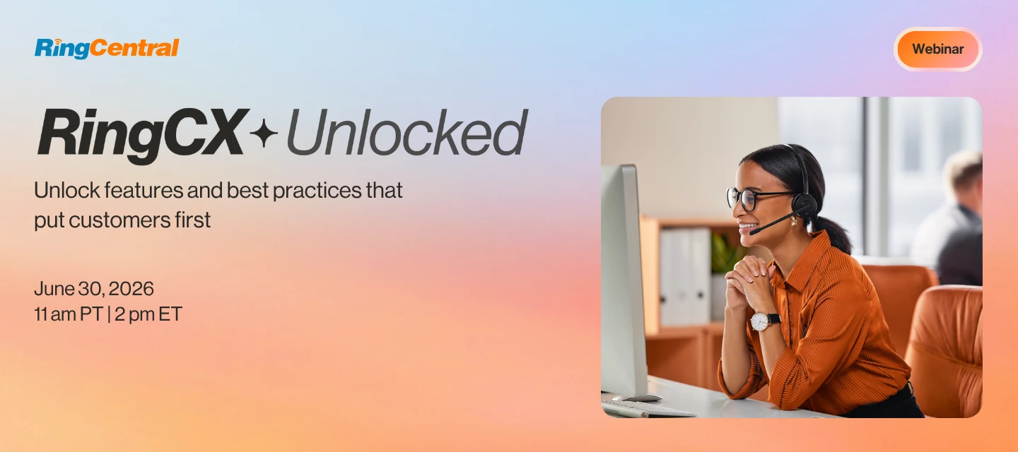 Discover the future of RingCX: Join us in RingCX unlocked webinar for new features & Live Q&A!