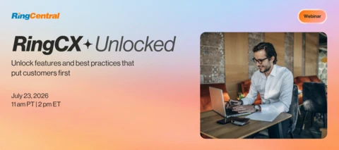 Discover the future of RingCX: Join us in RingCX unlocked webinar for new features & Live Q&A!