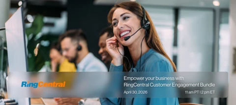 🚀 Join Us: Empower Your Business with the New RingCentral Customer Engagement Bundle!