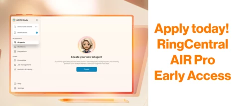 RingCentral AIR Pro Early Access: Stop talking, start doing. ⚡