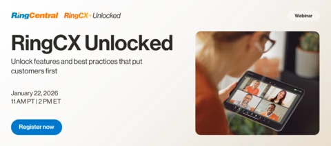 Discover the future of RingCX: Join us in RingCX unlocked webinar for new features & Live Q&A!