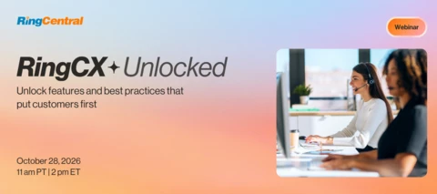 Discover the future of RingCX: Join us in RingCX unlocked webinar for new features & Live Q&A!