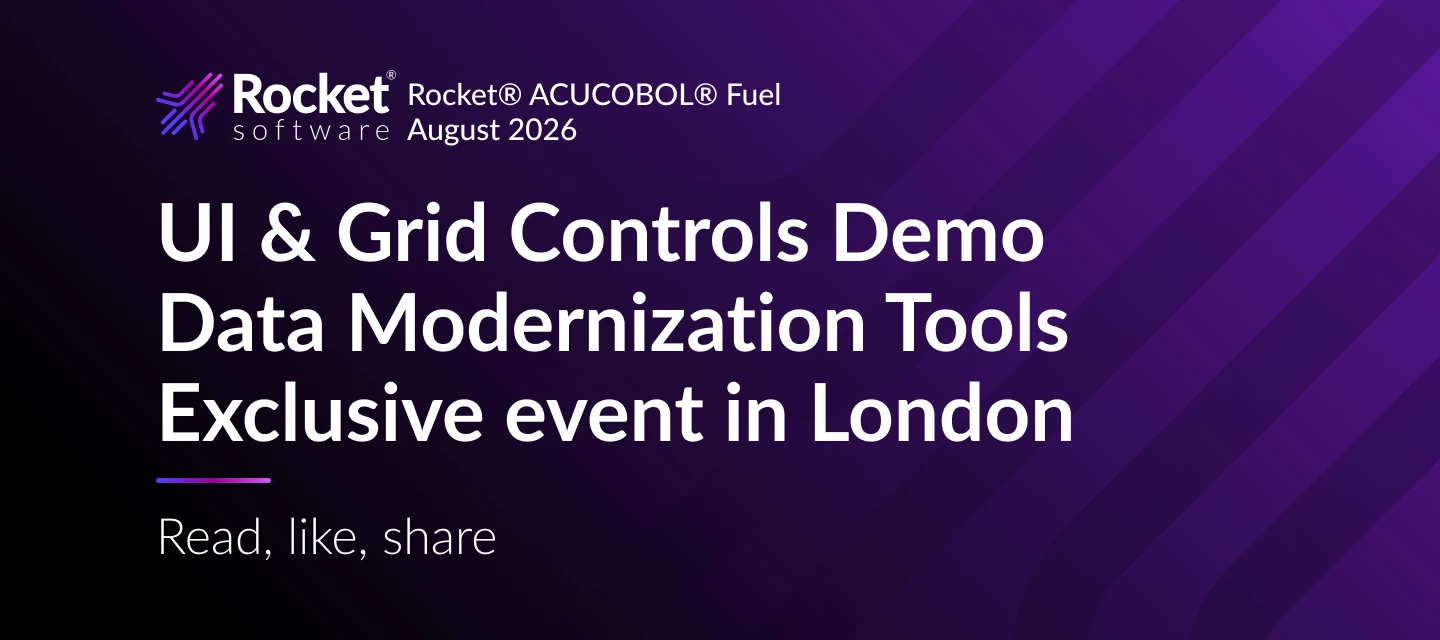 Rocket® ACUCOBOL® Fuel: UI & Grid Controls Demo + Survey [August 2026]