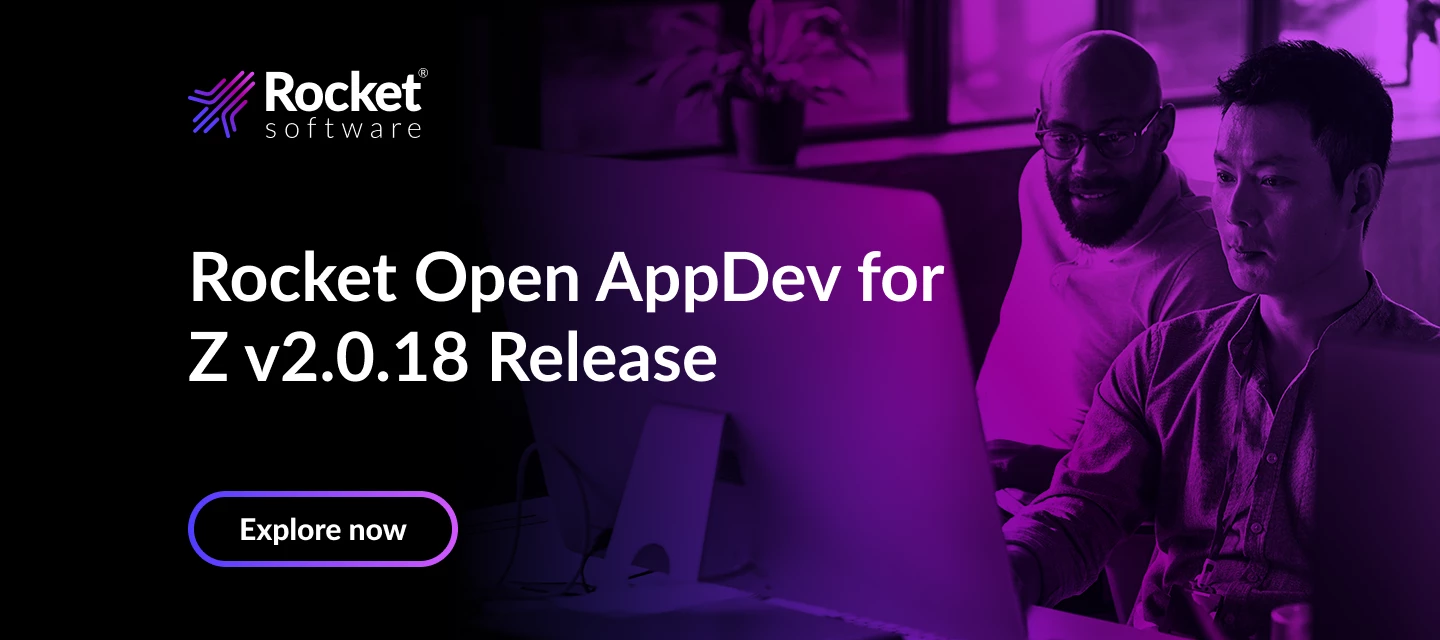 Rocket Open AppDev for Z v2.0.18 release