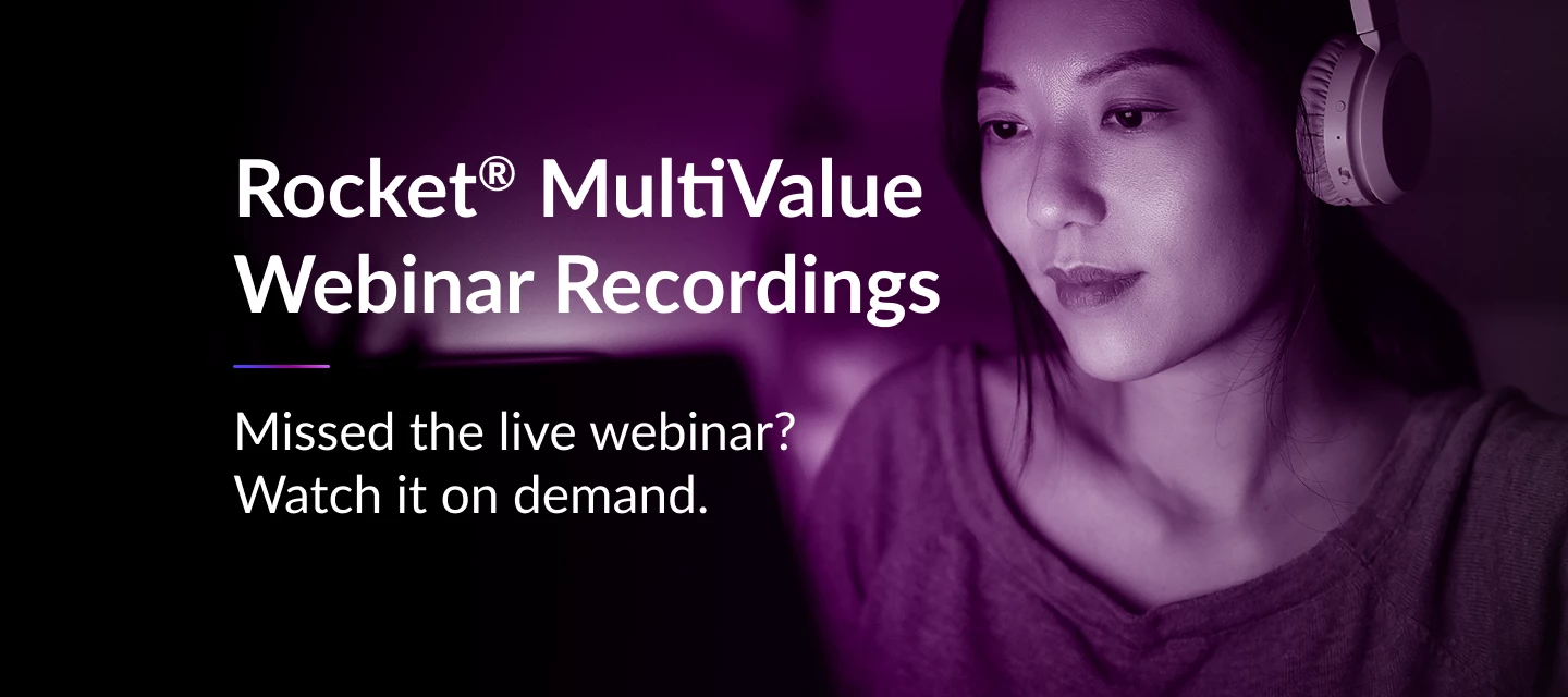 MultiValue webinar recordings