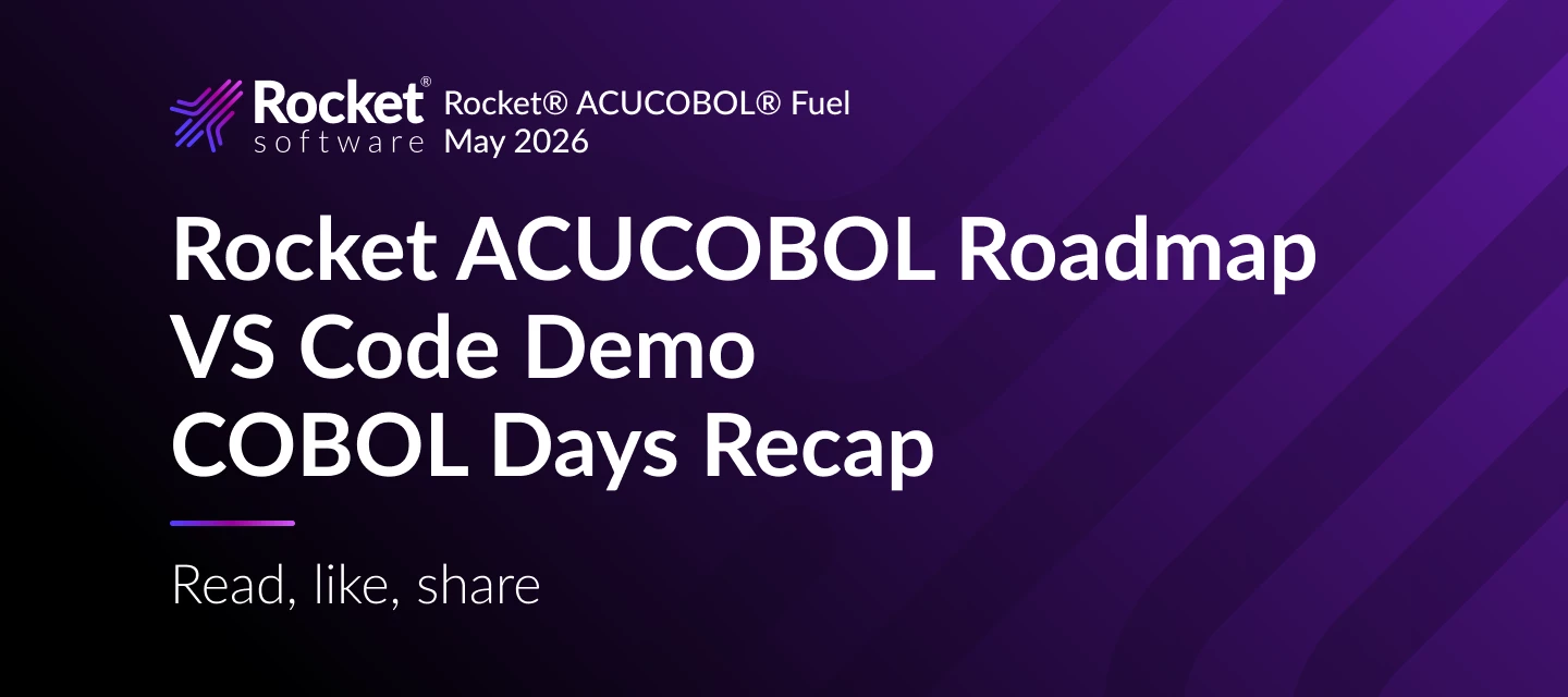Rocket® ACUCOBOL® Fuel: Rocket ACUCOBOL Roadmap and VS Code Demo [May 2026]