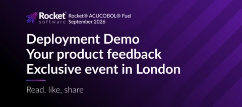 Rocket® ACUCOBOL® Fuel: UI Delivery Demo + London Event