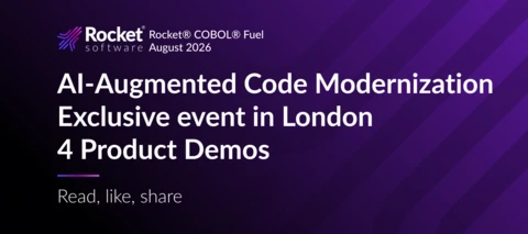 Rocket® COBOL® Fuel: AI-Augmented Code Modernization & 4 Demos [August 2026]