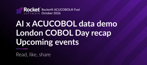 Data Modernization Demo + Events [Rocket® ACUCOBOL® Fuel, Oct 2026]