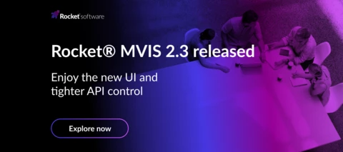 Rocket® MultiValue Integration Server (MVIS™) 2.3 Release